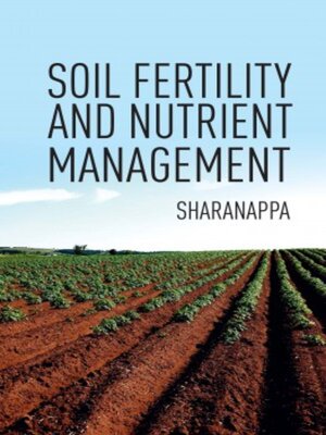 cover image of Soil Fertility and Nutrient Management 